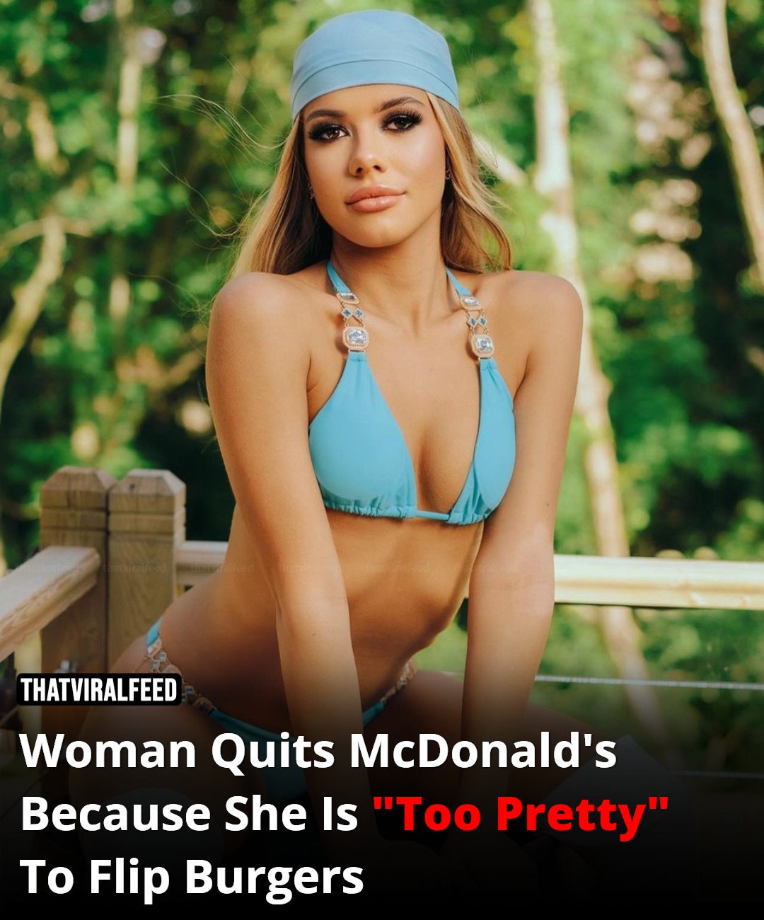 Woman Quits McDonald’s Because She Is “Too Pretty” To Flip Burgers